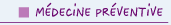 Médecine préventive