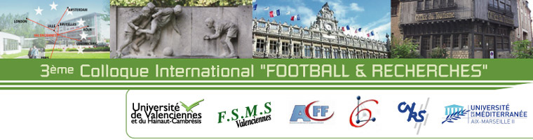 3ème Colloque International « FOOTBALL & RECHERCHES » - Photos de Valenciennes