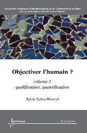 Objectiver l&rsquo;humain