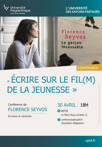 Affiche de la conférence du 30 avril 2026 de Florence Seyvos, écrivaine et scénariste